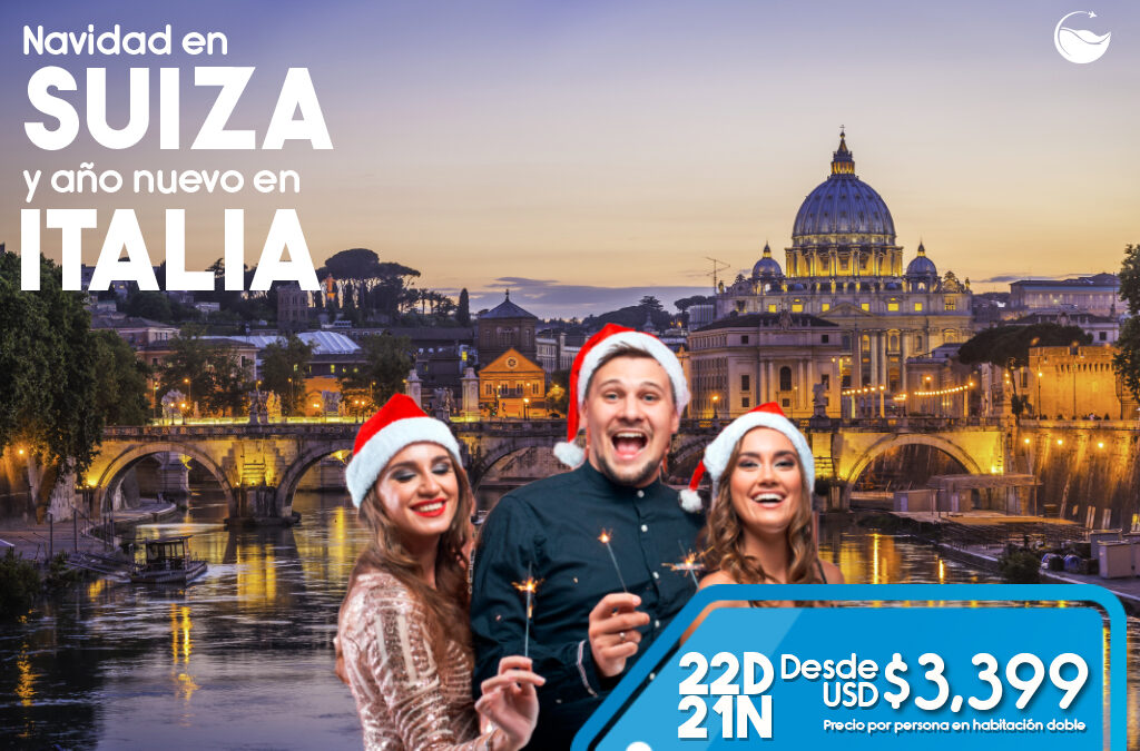 Paquetes Navidad en Suiza y Año Nuevo en Italia