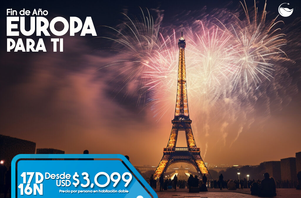 Paquetes Fin de Año a Europa para ti